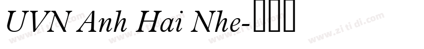 UVN Anh Hai Nhe字体转换